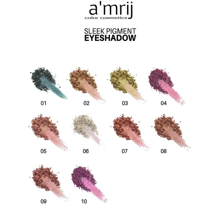 AMRIJ #10 SLEEK PIGMENT EYESHADE