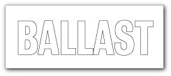 BALLAST