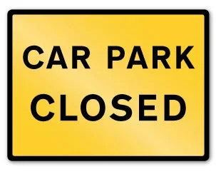 CAR PARK CLOSED