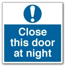 Close This Door at Night Square Sign