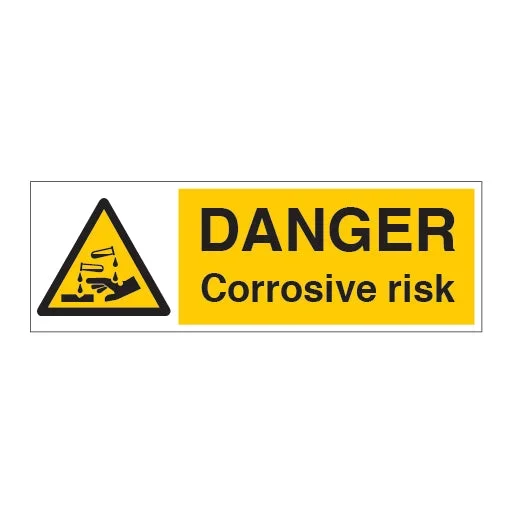 DANGER Corrosion Risk Sign