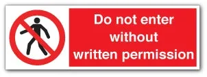 Do not enter without written permission