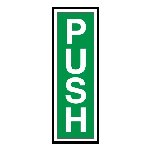Fire Exit Door Opening Signs – Push (Vertical)