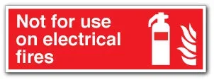 Not for use on electrical fires
